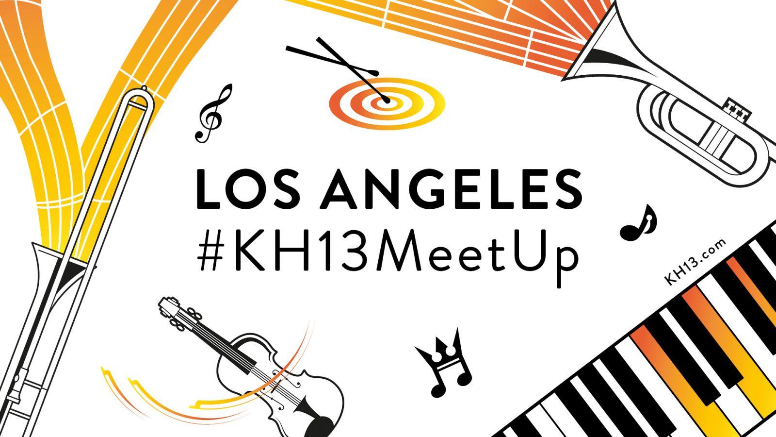 KH13 Meetup for Los Angeles concert