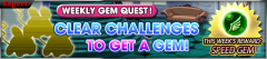 weekly Gem quest nov13