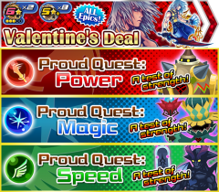 Valentine's Deal 2, Proud Quests