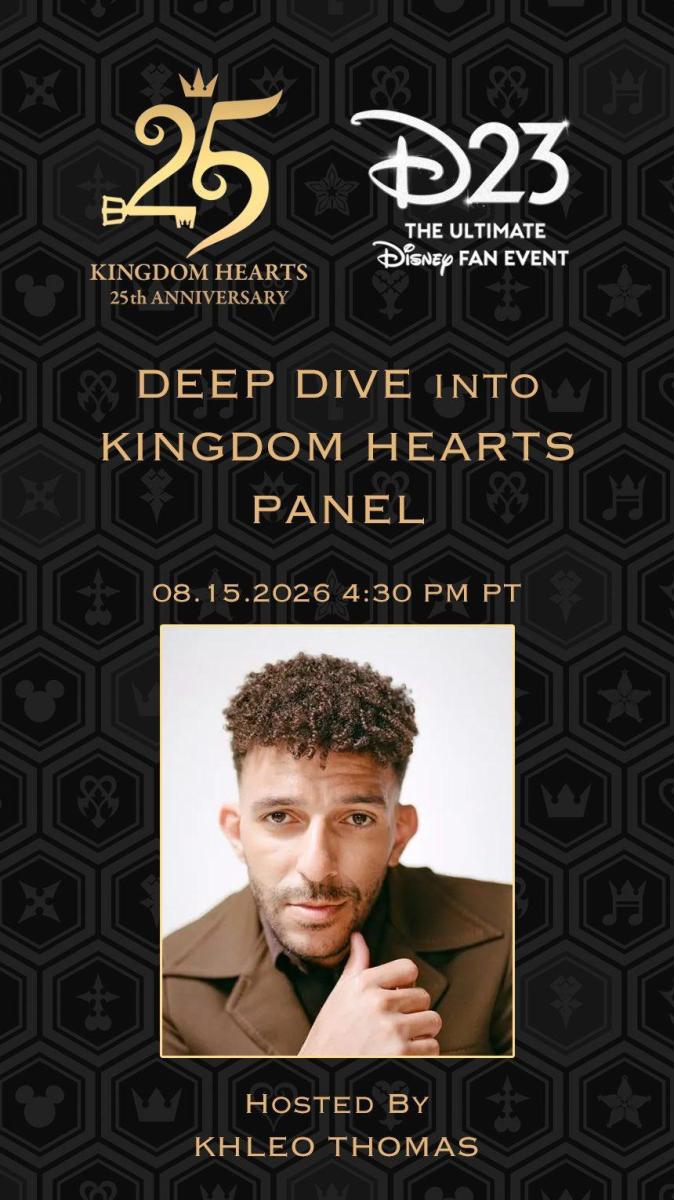 D23 Expo 2026 Deep Dive Into Kingdom Hearts Panel